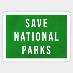 Save National Parks Sticker